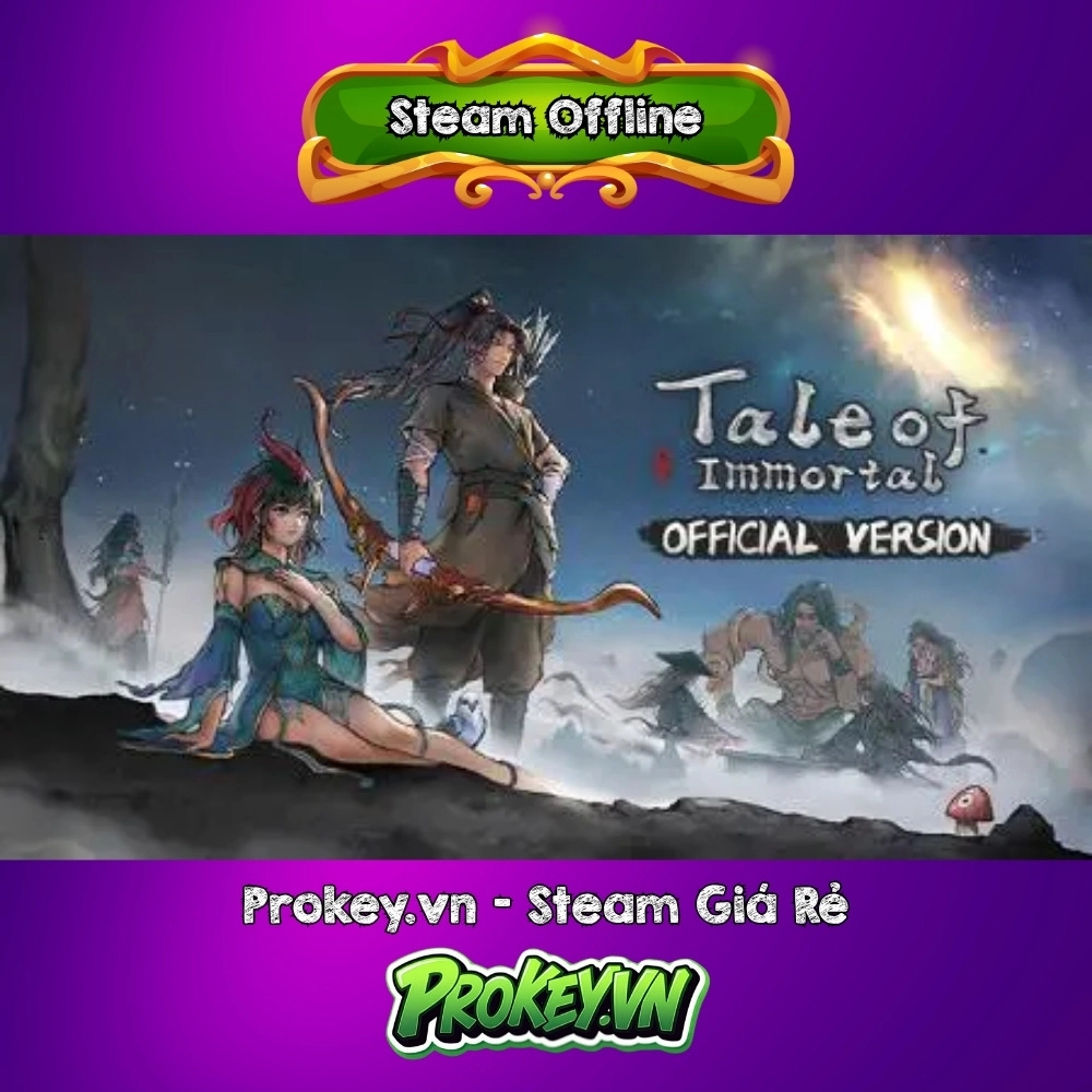 Tale_of_Immortal_-_Quy_Coc_Bat_Hoang_-_Steam_Offline